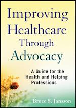 Improving Healthcare Through Advocacy