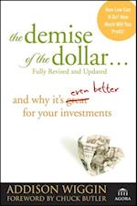 Demise of the Dollar...
