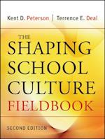 Shaping School Culture Fieldbook