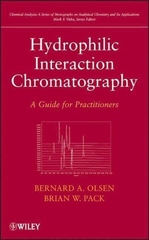 Hydrophilic Interaction Chromatography – A Guide for Practitioners