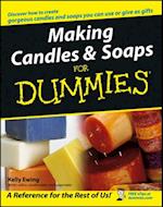 Making Candles and Soaps For Dummies