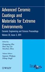 Advanced Ceramic Coatings and Materials for Extreme Environments – Ceramic Engineering and Science Proceedings V32 Issue 3