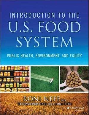 Introduction to the US Food System