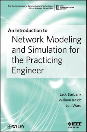 Introduction to Network Modeling and Simulation for the Practicing Engineer