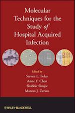 Molecular Techniques for the Study of Hospital Acquired Infection