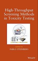 High–Throughput Screening Methods in Toxicity Testing