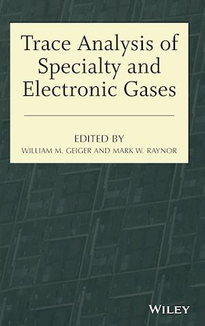 Trace Analysis of Specialty and Electronic Gases