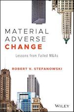 Material Adverse Change – Lessons from Failed M&As