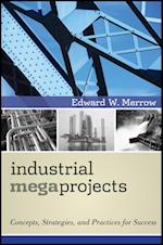 Industrial Megaprojects