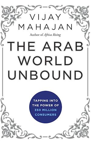The Arab World Unbound