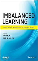 Imbalanced Learning – Foundations, Algorithms, and  Applications