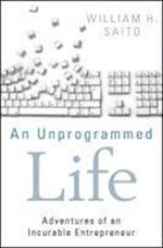 An Unprogrammed Life