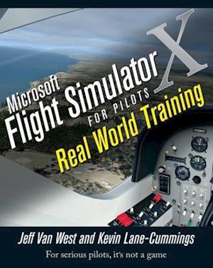 Microsoft Flight Simulator X For Pilots