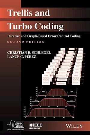 Trellis and Turbo Coding – Iterative and Graph– Based Error Control Coding 2e