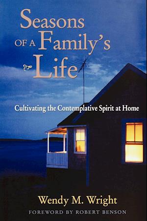 Seasons of a Family's Life