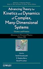 Advancing Theory for Kinetics and Dynamics of Complex, Many-Dimensional Systems