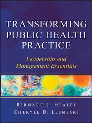 Transforming Public Health Practice