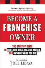 Become a Franchise Owner!