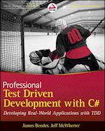 Professional Test Driven Development with C#