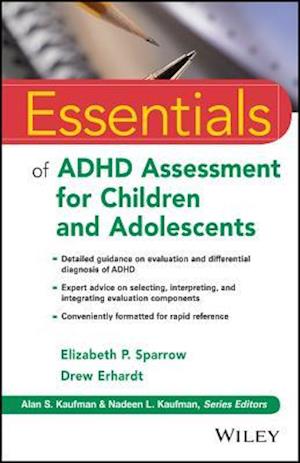 Essentials of ADHD Assessment for Children and Adolescents