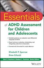 Essentials of ADHD Assessment for Children and Adolescents