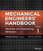 Mechanical Engineers' Handbook, Fourth Edition, Volume 1 – Materials and Engineering Mechanics