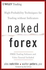 Naked Forex – High–Probability Techniques for Trading without Indicators