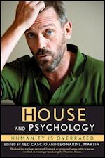 House and Psychology