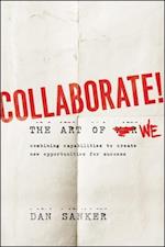 Collaborate – The Art of We