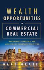 Wealth Opportunities in Commercial Real Estate