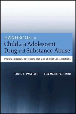 Handbook of Child and Adolescent Drug and Substance Abuse