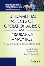 Fundamental Aspects of Operational Risk and Insurance Analytics – A Handbook of Operational Risk