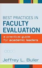 Best Practices in Faculty Evaluation – A Practical Guide for Academic Leaders