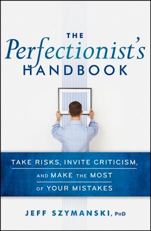 Perfectionist's Handbook