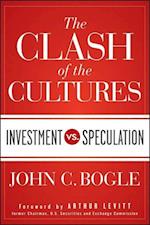 The Clash of the Cultures – Investment vs. Speculation