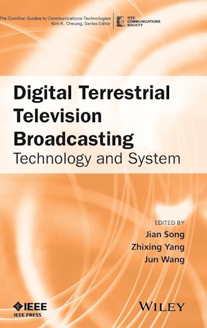 Digital Terrestrial Television Broadcasting – Technology and System