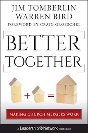 Better Together – Making Church Mergers Work