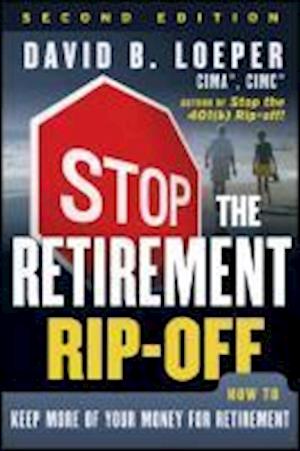 Stop the Retirement Rip–off