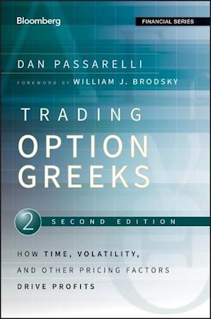 Trading Option Greeks 2e – How Time, Volatility and Other Pricing Factors Drive Profits