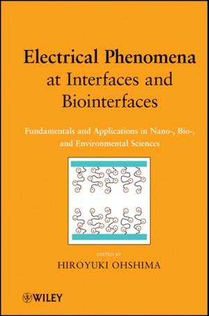 Electrical Phenomena at Interfaces and Biointerfaces