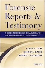 Forensic Reports & Testimony – A Guide to Effective Communication for Psychologists and Psychiatrists
