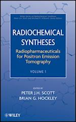 Radiopharmaceuticals for Positron Emission Tomography, Volume 1