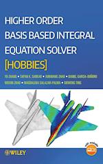 Higher Order Basis Based Integral Equation Solver (HOBBIES) with WS