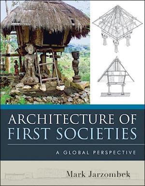 Architecture of First Societies