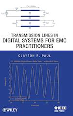 Transmission Lines in Digital Systems for EMC Practitioners