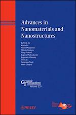 Advances in Nanomaterials and Nanostructures