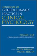 Handbook of Evidence-Based Practice in Clinical Psychology, Child and Adolescent Disorders