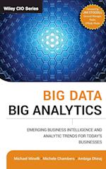 Big Data, Big Analytics – Emerging Business Intelligence and Analytic Trends for Today's Businesses