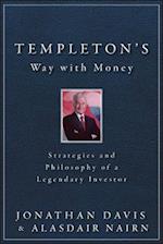 Templeton's Way with Money – Strategies and Philosophy of a Legendary Investor