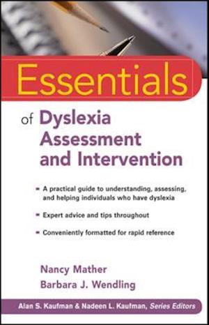 Essentials of Dyslexia Assessment and Intervention